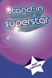 standin superstar by Nat Gertler