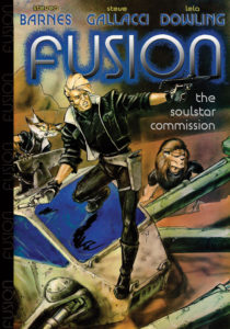 Fusion: The Soulstar Commission (volume 1)