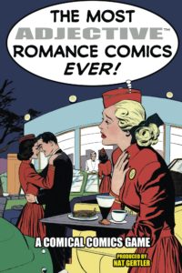 The Most Adjective Romance Comics Ever cover